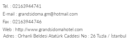 Grand Sidoma Hotel telefon numaralar, faks, e-mail, posta adresi ve iletiim bilgileri
